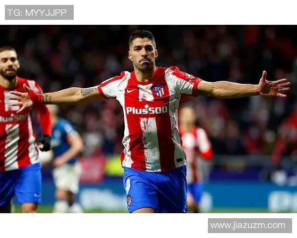 马竞新援苏亚雷斯：我来西甲不只是为了争金靴